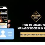 How to Create Your Mahadev Book ID in Minutes