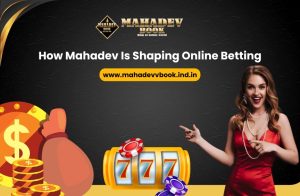 Read more about the article How Mahadev Is Shaping Online Betting