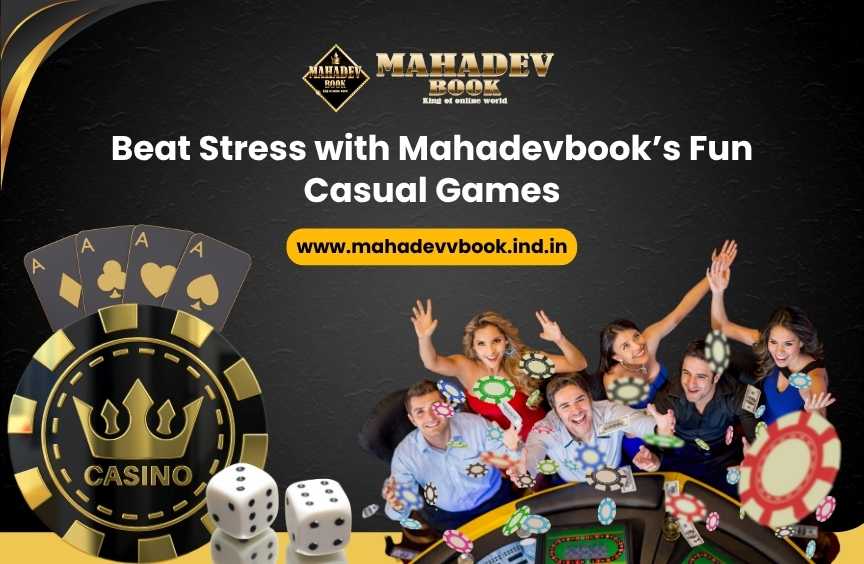 You are currently viewing Beat Stress with Mahadevbook’s Fun Casual Games