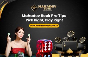 Read more about the article Mahadev Book Pro Tips: Pick Right, Play Right