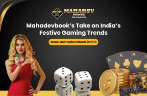 Read more about the article Mahadevbook’s Take on India’s Festive Gaming Trends
