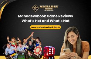 Read more about the article Mahadevvbook Game Reviews: What’s Hot and What’s Not