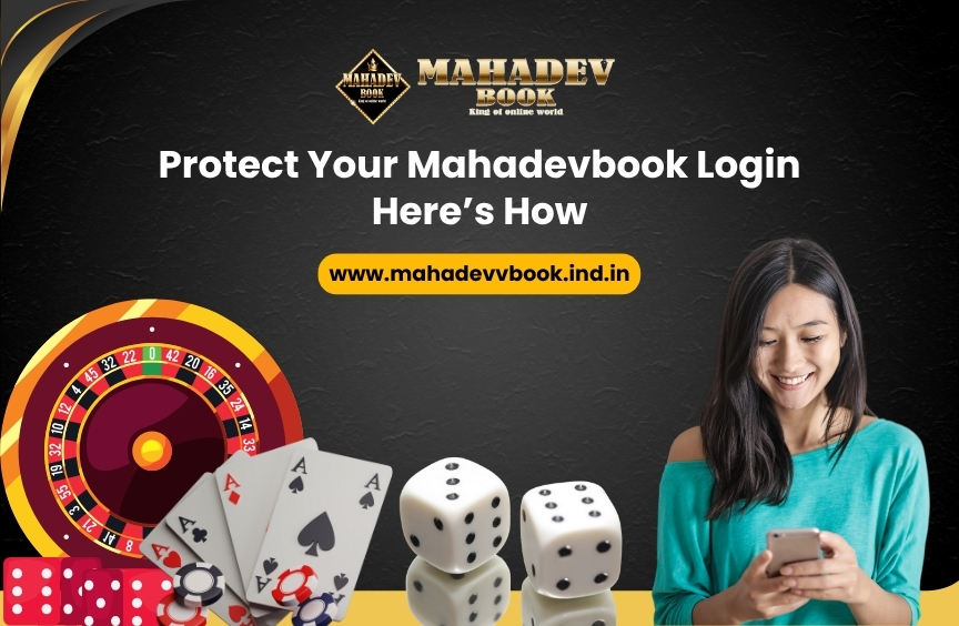 Protect Your Mahadevbook Login – Here’s How