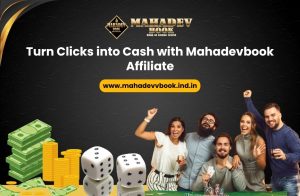 Read more about the article Turn Clicks into Cash with Mahadevbook Affiliate