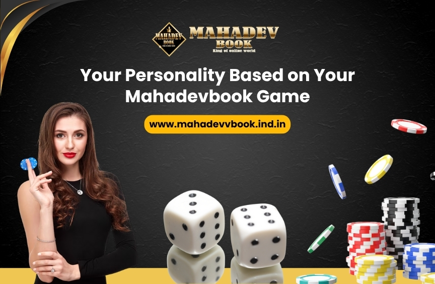 You are currently viewing Your Personality Based on Your Mahadevbook Game